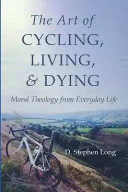 The Art of Cycling, Living, and Dying