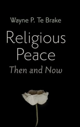 Religious Peace, Then and Now