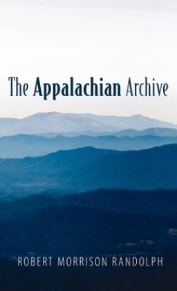 The Appalachian Archive