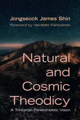 Natural and Cosmic Theodicy