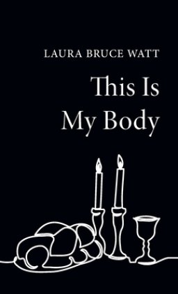 This Is My Body