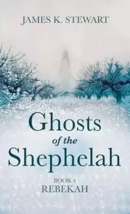 Ghosts of the Shephelah, Book 4