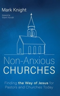 Non-Anxious Churches