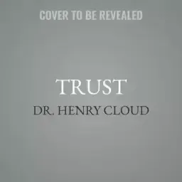 Trust: Knowing When to Give It, When to Withhold It, How to Earn It, and How to Fix It When It Gets Broken