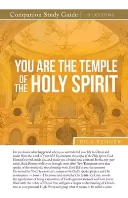 You Are a Temple of the Holy Spirit Study Guide