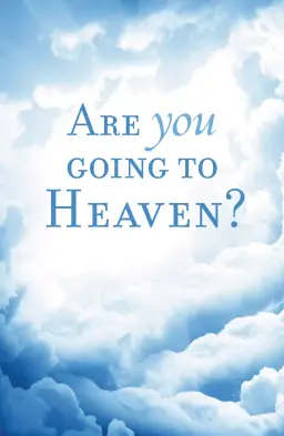 25 x Are You Going To Heaven Tracts