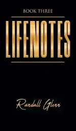 Lifenotes: Book Three