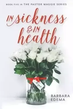 In Sickness & In Health