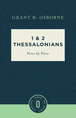 1 & 2 Thessalonians Verse by Verse