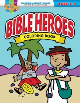 Bible Heroes Coloring Book