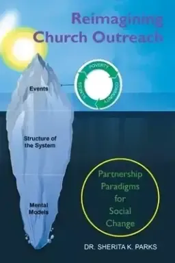 Reimagining Church Outreach: Partnership Paradigms for Social Change