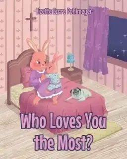 Who Loves You The Most?