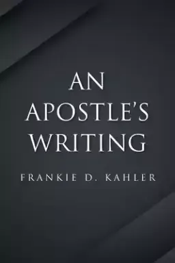 An Apostle's Writing