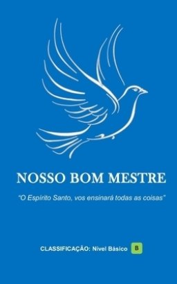 Nosso Bom Mestre