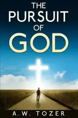 The Pursuit of God