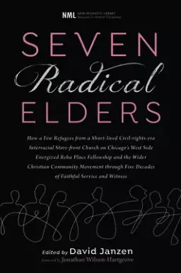 Seven Radical Elders