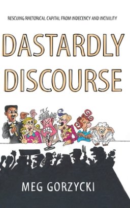 Dastardly Discourse