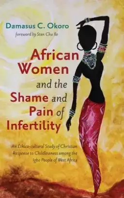 African Women and the Shame and Pain of Infertility