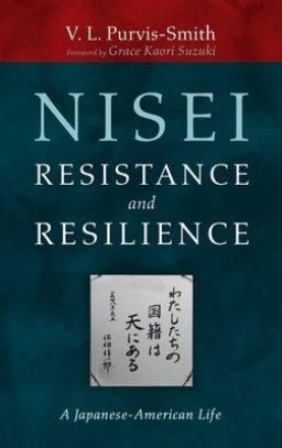 Nisei Resistance and Resilience