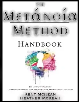 The Metanoia Method Handbook