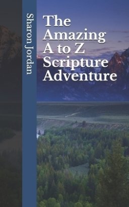 The Amazing A to Z Scripture Adventure