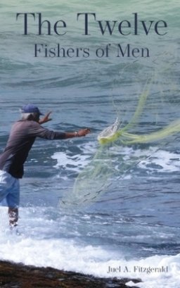 The Twelve  Fishers of Men