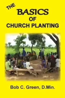 The Basics of Church Planting