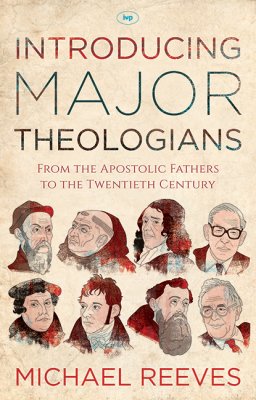 Introducing Major Theologians