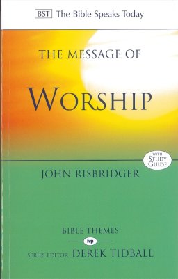 The Message of Worship