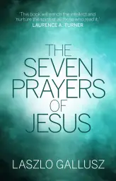 Seven Prayers of Jesus