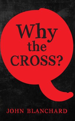 Why the Cross?