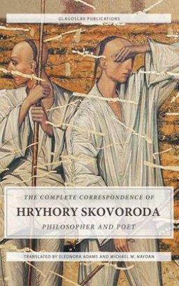 The Complete Correspondence of Hryhory Skovoroda