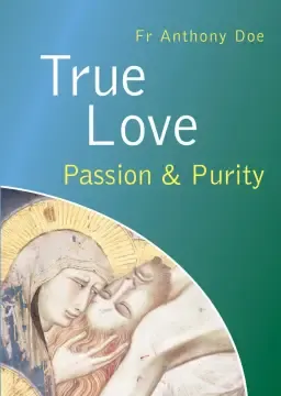 True Love - Passion and Purity