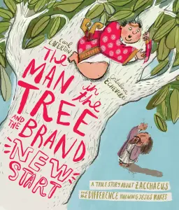 The Man in the Tree and the Brand New Start Storybook