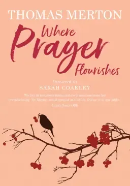 Where Prayer Flourishes