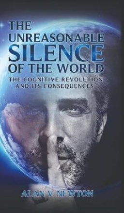 Unreasonable Silence Of The World