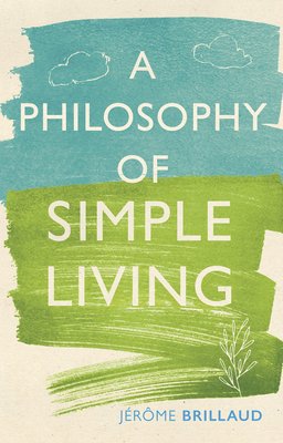 Philosophy Of Simple Living