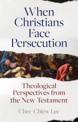 When Christians Face Persecution