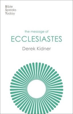 BST The Message of Ecclesiastes