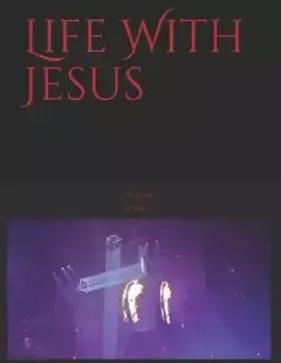 Life With Jesus