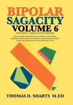 Bipolar Sagacity Volume 6