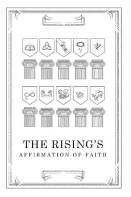 The Rising's Affirmation of Faith