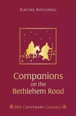 Companions on the Bethlehem Road