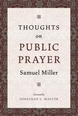 Thoughts on Public Prayer