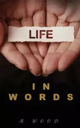 Life in Words