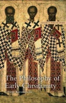 The Philosophy of Early Christianity