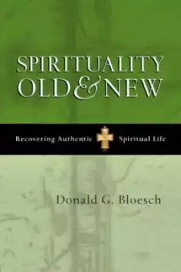 Spirituality Old and New