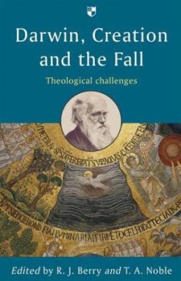 Darwin, Creation and the Fall