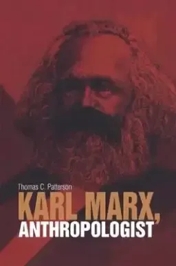 Karl Marx, Anthropologist