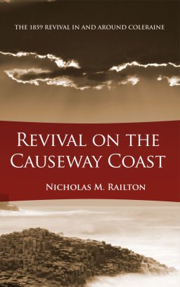 Revivals On The Causeway Coast